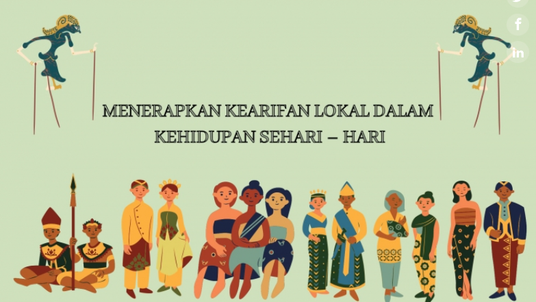 Ilustrasi tentang penerapan kearifan lokal dalam kehidupan sehari-hari, menampilkan berbagai budaya tradisional Indonesia dengan latar belakang hijau dan elemen khas budaya Nusantara.